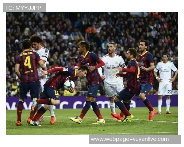 巴萨与皇马激战再现黄牌风波球员情绪高涨引发争议